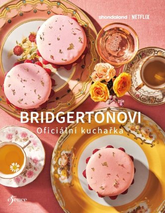 Bridgertonovi – oficiální kuchařka