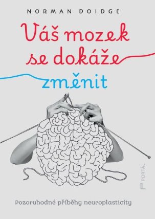 Váš mozek se dokáže změnit