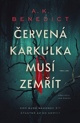 Červená karkulka musí zemřít