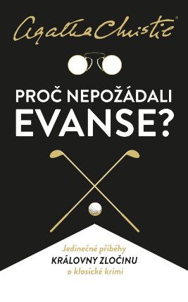 Christie: Proč nepožádali Evanse?