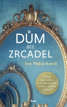 Dům bez zrcadel - e-kniha