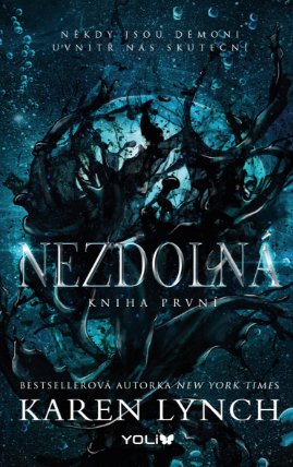 Nezdolná 1: Nezdolná