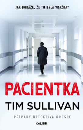 Detektiv Cross 3: Pacientka