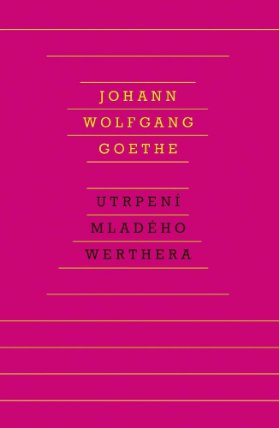 Utrpení mladého Werthera