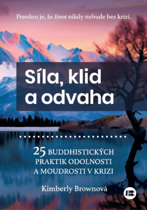 Síla, klid a odvaha