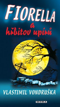 Fiorella a hřbitov upírů 