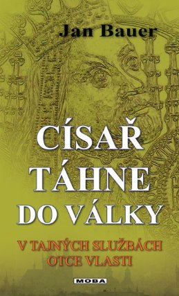 Císař táhne do války