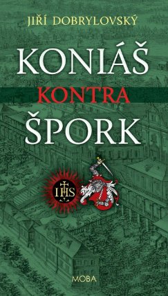 Koniáš kontra špork