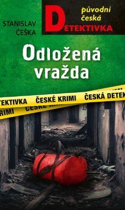 ?Odložená vražda 
