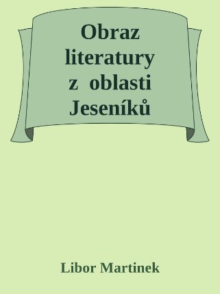 Obraz literatury z oblasti Jeseníků