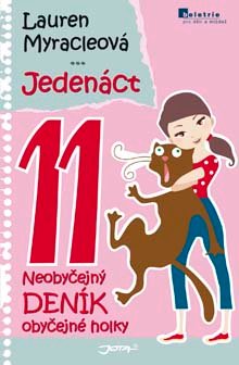 Jedenáct - Neobyčejný deník obyčejné holky