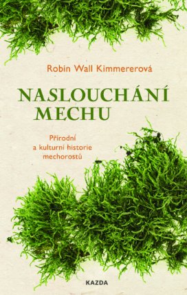 Naslouchání mechu