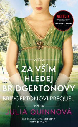 Za vším hledej Bridgertonovy