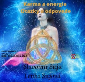 Karma a energie - otázky a odpovede