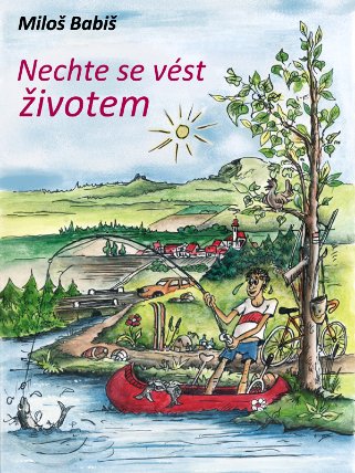 Nechte se vést životem