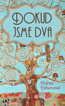 Dokud jsme dva