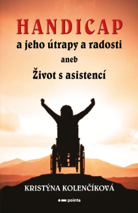 Handicap a jeho útrapy a radosti