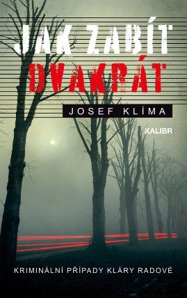 Jak zabít dvakrát