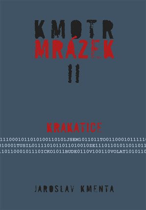 Kmotr Mrázek II - Krakatice