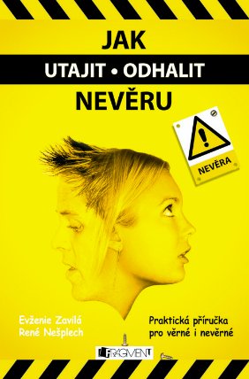 Jak utajit / odhalit nevěru