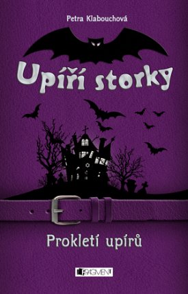 UPÍŘÍ KRONIKA – Prokletí upírů