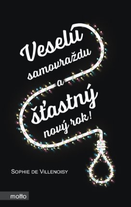 Veselú samovraždu a šťastný nový rok!