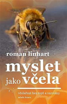Myslet jako včela 