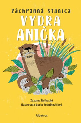 Záchranná stanica: Vydra Anička