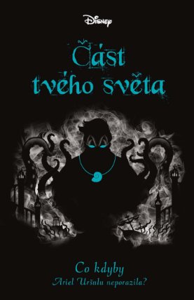 Co kdyby... Část tvého světa