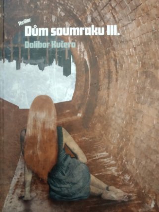 Dům soumraku 3