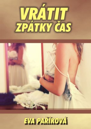 Vrátit zpátky čas