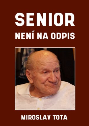Senior není na odpis