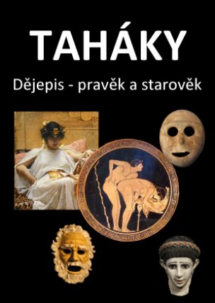 Taháky - Dějepis - pravěk a starověk