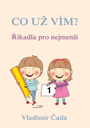 Co už vím? Říkadla pro nejmenší