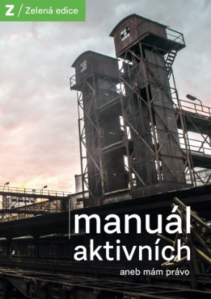 Manuál aktivních aneb Mám právo