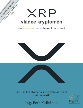 XRP, vládce kryptoměn aneb bitcoin nemá důvod k existenci