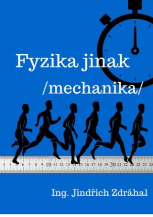 Fyzika jinak - Mechanika