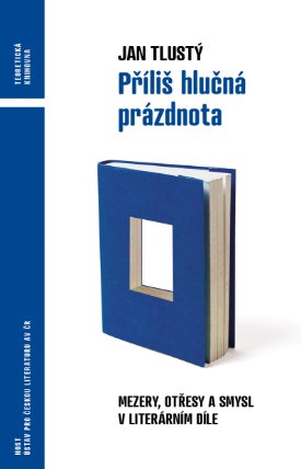 Příliš hlučná prázdnota