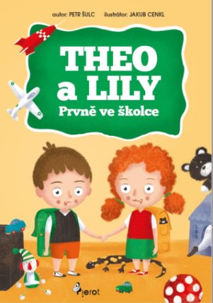 Theo a Lily prvně ve školce