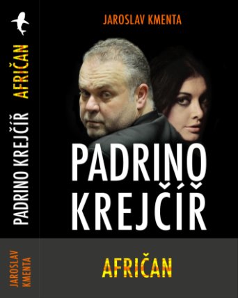 Padrino Krejčíř – Afričan