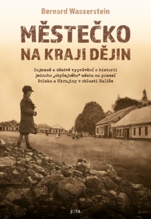 Městečko na kraji dějin