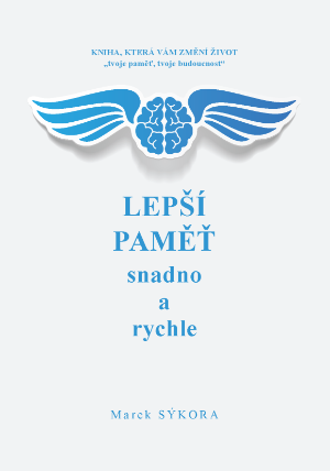Lepší paměť snadno a rychle