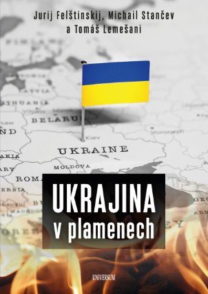 Ukrajina v plamenech