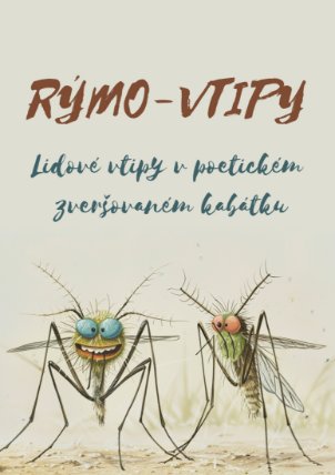 Rýmo-vtipy - Lidové vtipy v poetickém zveršovaném kabátku