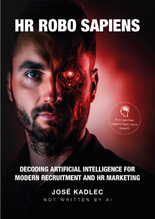 HR ROBO SAPIENS: Decoding Artificial Intelligence for Modern Recruitment and HR Marketing
