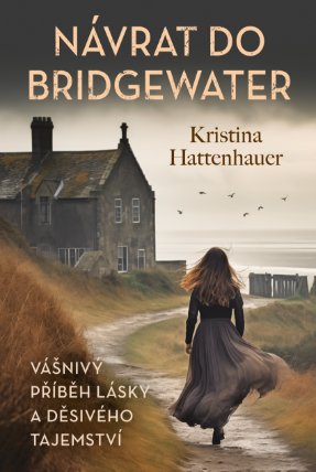 Návrat do Bridgewater