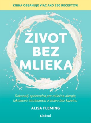Život bez mlieka 
