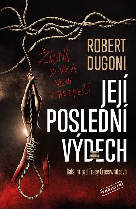 Její poslední výdech
