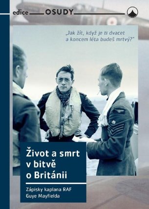 Život a smrt v bitvě o Británii