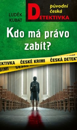 Kdo má právo zabít?